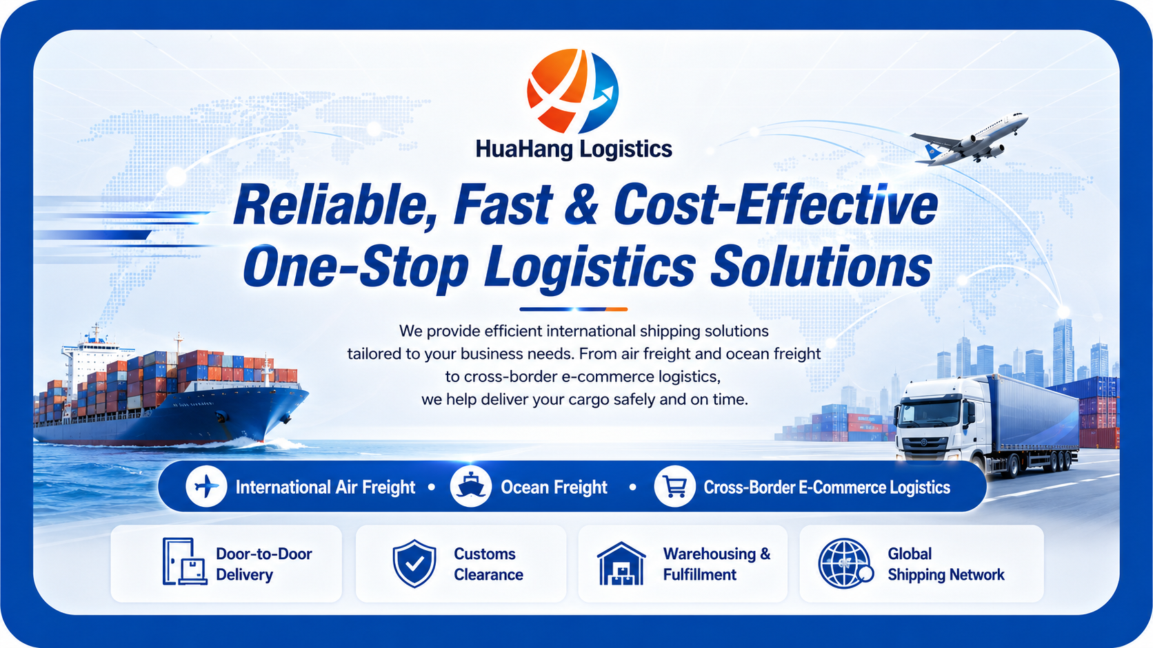 HuaHang Logistics services overview
